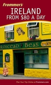 Frommer's Ireland from $80 a Day